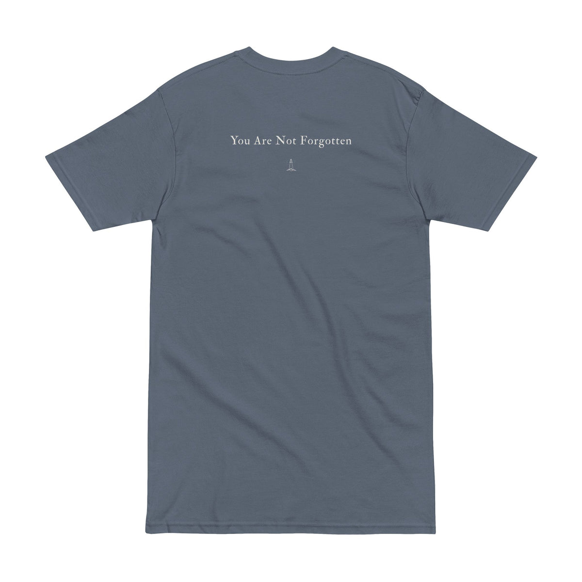 Men's Tee — "You Are Not Forgotten" Minimal Memorial T-Shirt