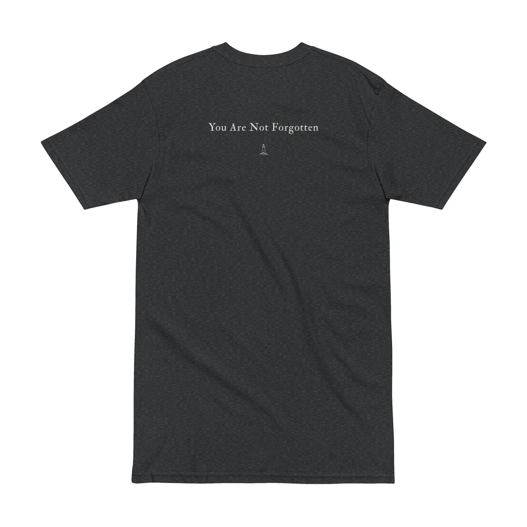 Men's Tee — "You Are Not Forgotten" Minimal Memorial T-Shirt