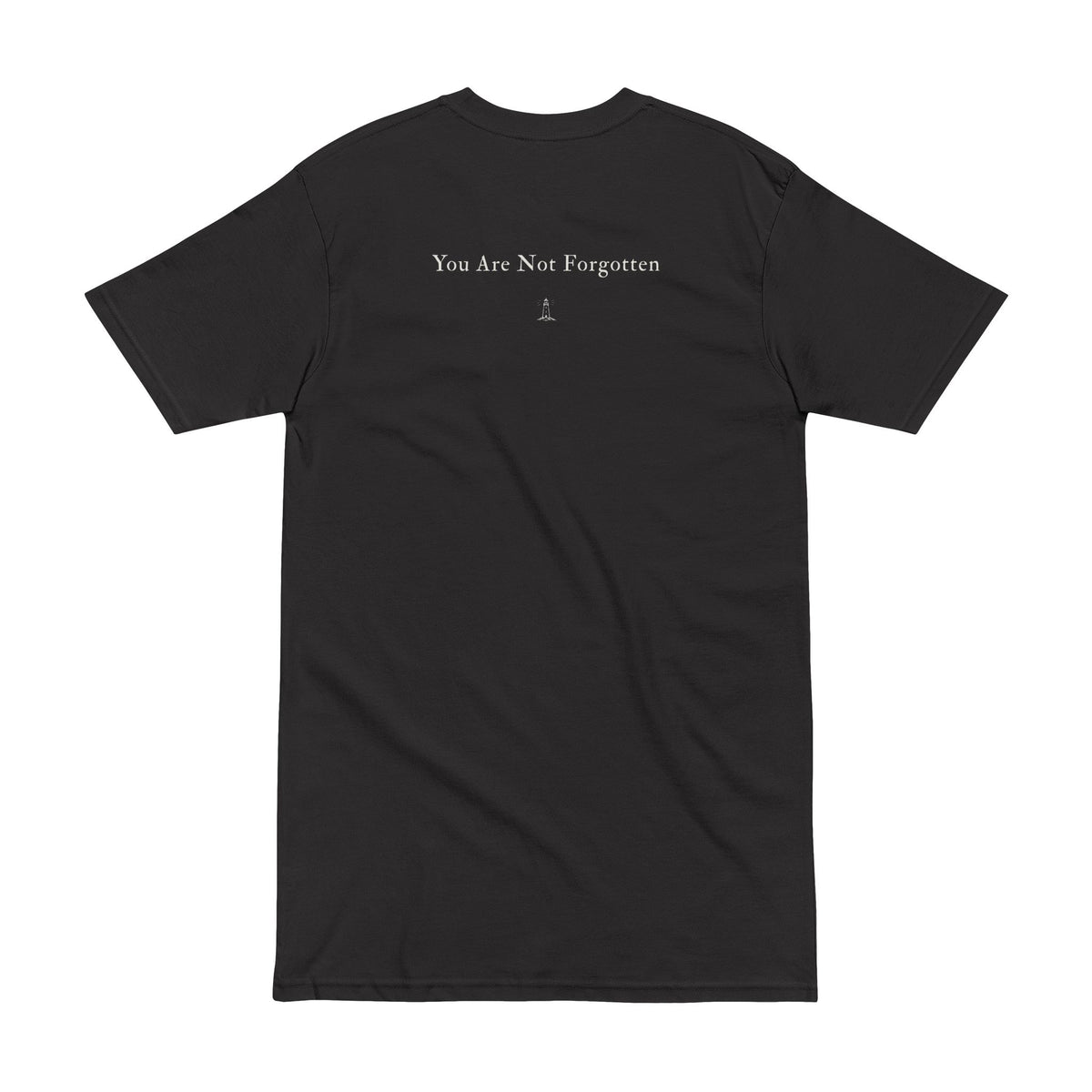 Men's Tee — "You Are Not Forgotten" Minimal Memorial T-Shirt